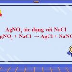Cân bằng AgNO3 + NaCl (và phương trình hóa học agno3 + nacl pt ion)